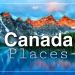 جاهای دیدنی کانادا