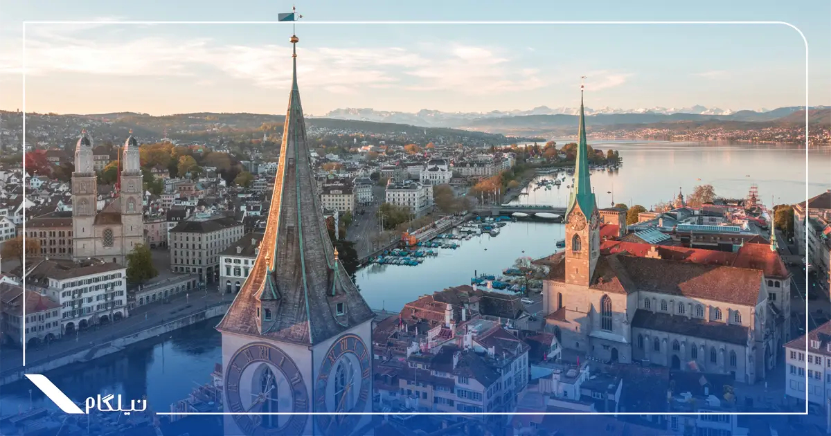 راهنمای کامل سفر به زوریخ