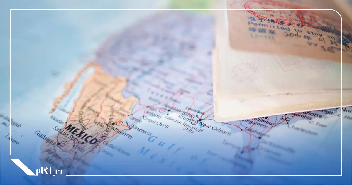 ویزای مکزیک برای ایرانی ها